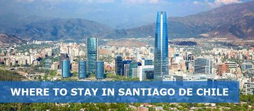 Where To Stay In Santiago De Chile