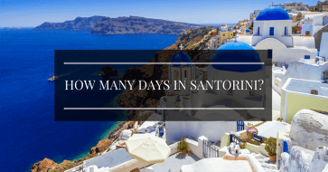 How many days in Santorini?