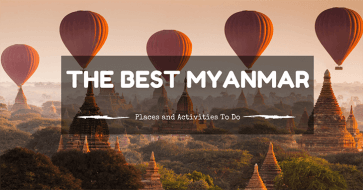 The best Myanmar