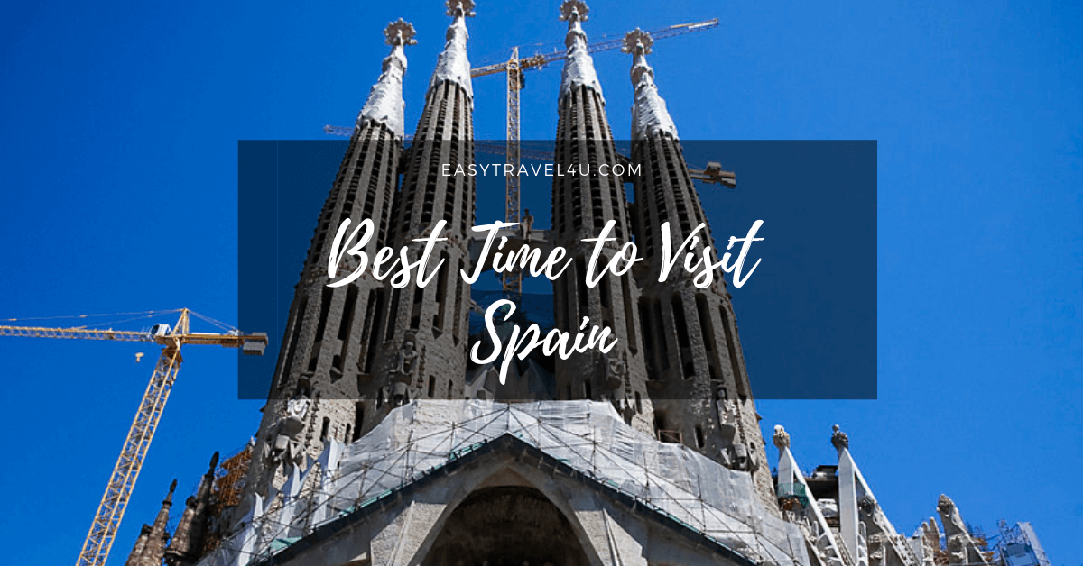 Best time to visit Spain