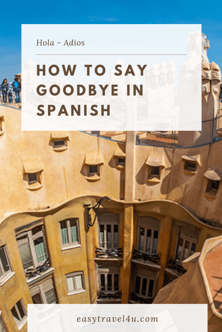 How to say Goodbye in Spanish