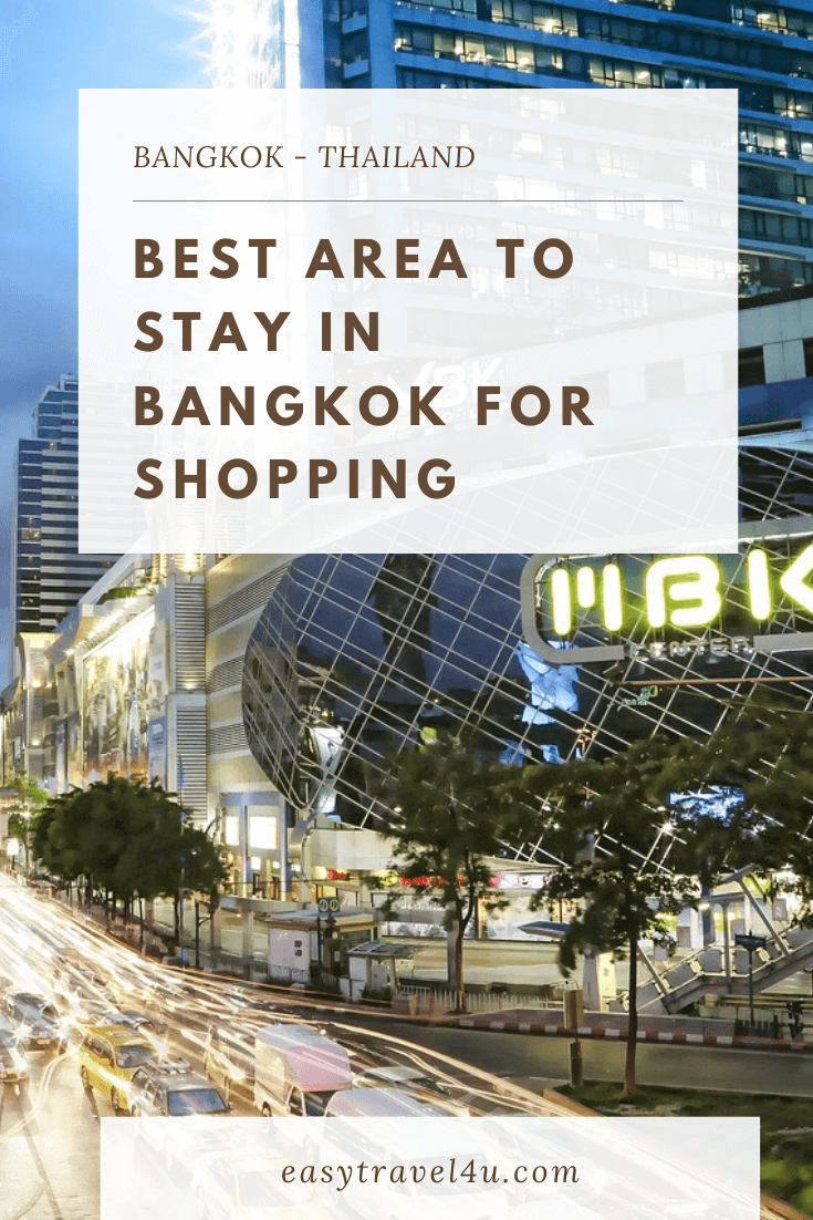 best area to stay in Bangkok for shopping