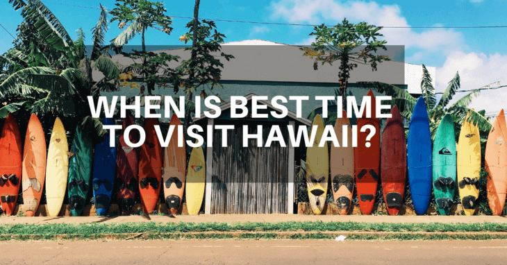 best time to visit Hawaii