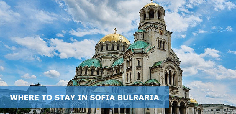 where to stay in sofia bulgaria