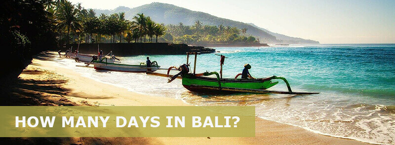 how many days in bali
