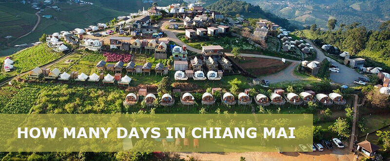 how many days in chiang mai