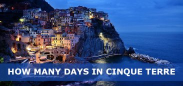 How Many Days in Cinque Terre is Enough – 1,2,3 Days in Cinque Terre Itinerary