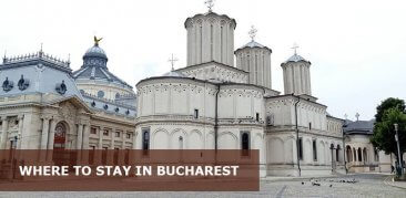 Where to Stay in Bucharest Romania