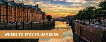 Where to Stay in Hamburg: Best Area & Hotel Travel Guide