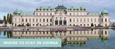 Where To Stay In Vienna, Austria: Best Area & Hotel Travel Guide