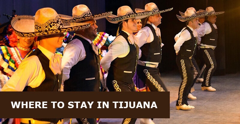 Where to Stay in Tijuana, Mexico: Best Areas & Hotels Travel Guide