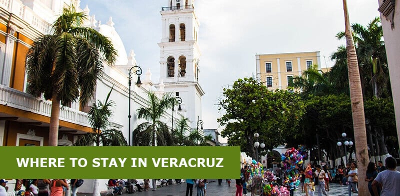 Where to Stay in Veracruz, Mexico: Best Areas & Hotels Travel Guide