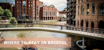 Where to Stay in Bristol: Best Areas & Hotels Travel Guide