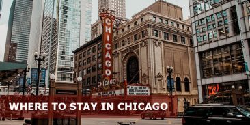 Where To Stay in Chicago: Best Areas & Hotels