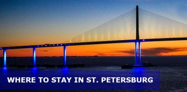 Where to Stay in St. Petersburg, Florida: Best Areas & Hotels Travel Guide