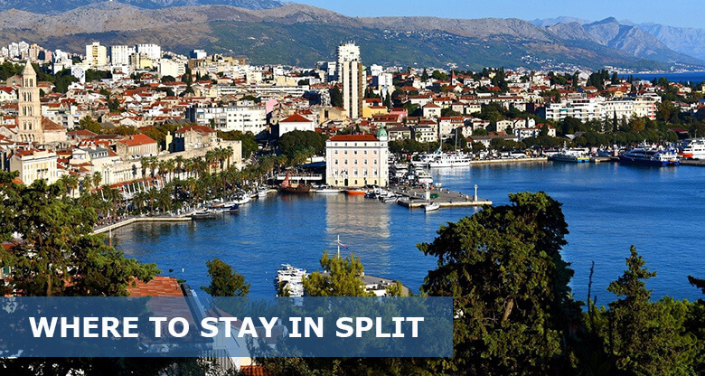 Where to Stay in Split Croatia: Best Areas