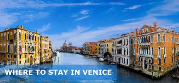 Where to Stay in Venice: 9 Best Areas