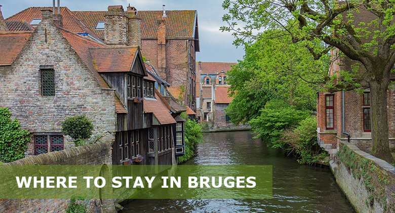 Where to Stay in Bruges: 6 Best Areas