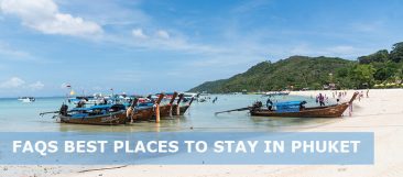 FAQs about Best Places to Stay in Phuket