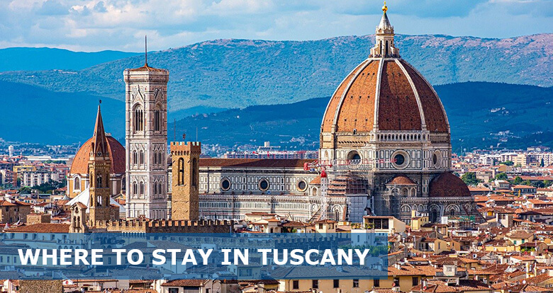 Where to Stay in Tuscany