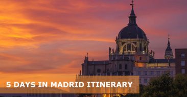 How Many Days in Madrid: 5 Day Madrid Itinerary