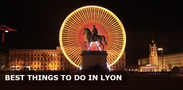 Best things to do in Lyon
