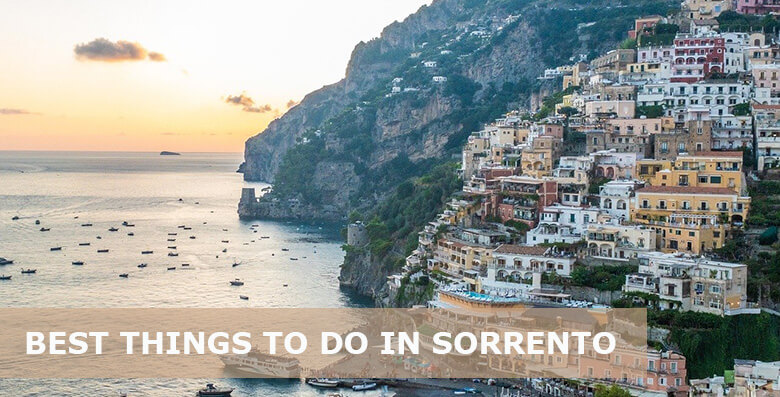 19 Best Things to do In Sorrento, Italy