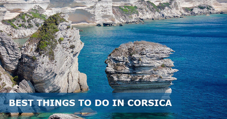 17 Best things to do in Corsica