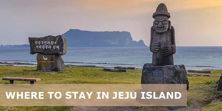 Where to stay in Jeju first time: Best areas