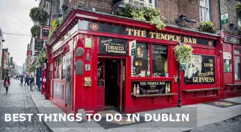 Best things to do in Dublin, Ireland