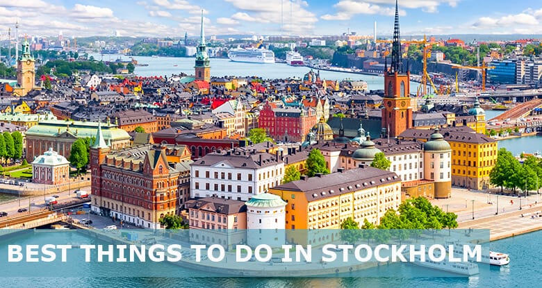 Best things to do in Stockholm, Sweden