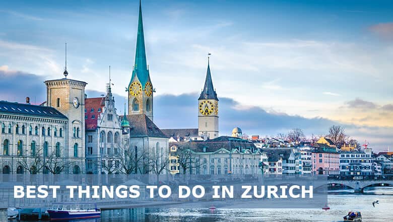 Best things to do in Zurich