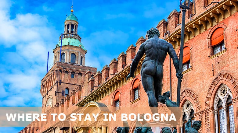 Where to stay in Bologna first time: Best areas