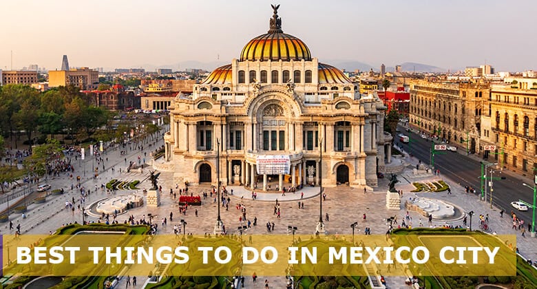 best things to do in Mexico city