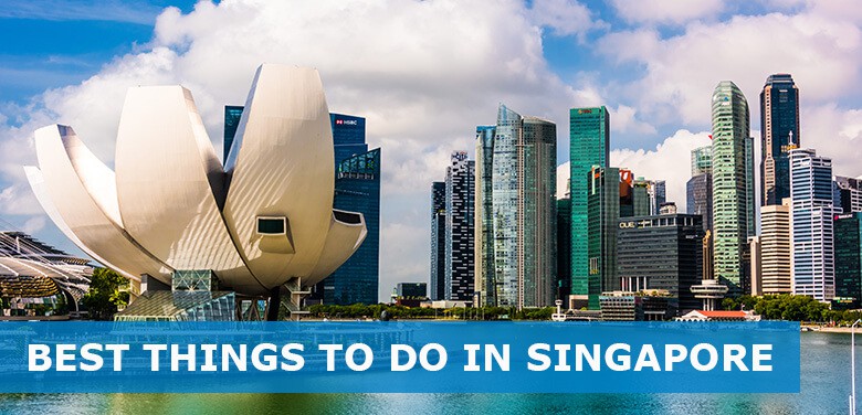 Best things to do in Singapore