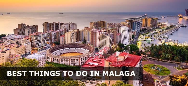 Best things to do in Malaga, Spain