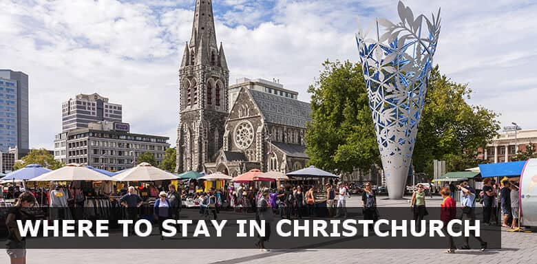 Where to stay in Christchurch first time: Best areas