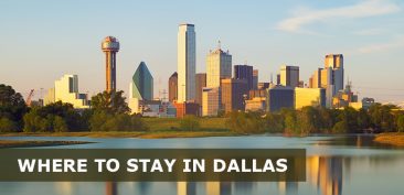 Where to stay in Dallas, TX first time: Best Areas