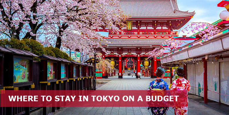 Where to stay in Tokyo on a budget: 6 Best areas