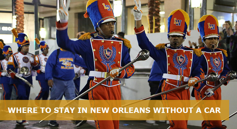 Where to stay in New Orleans without a car: 5 Best areas
