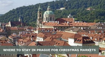 Where to Stay in Prague for Christmas Markets - Best areas